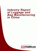 Industry Report of Luggage and Bag Manufacturing in China